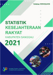 Statistik Kesejahteraan Rakyat Kabupaten Sanggau 2021